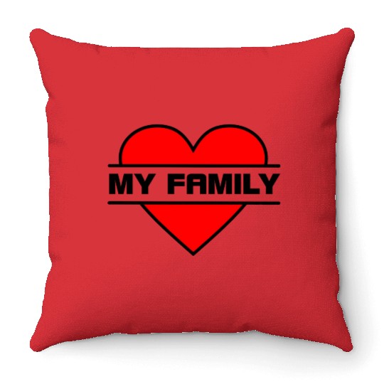Heart I love my family Throw Pillows