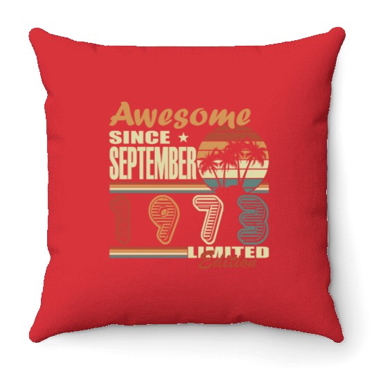 september 1973 Anniversary september 1973 septembe Throw Pillows