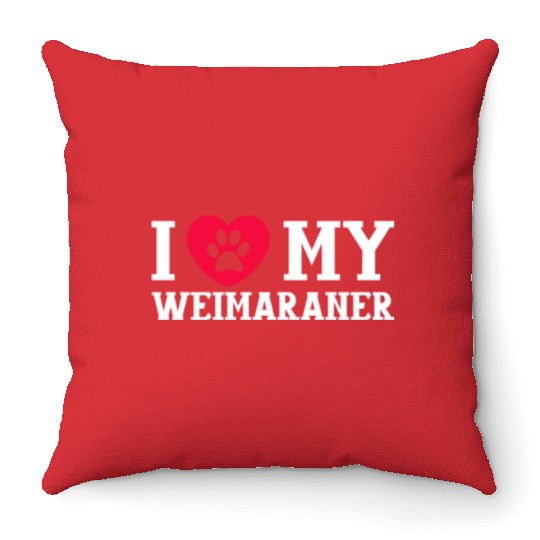 I Love My Weimaraner Throw Pillows