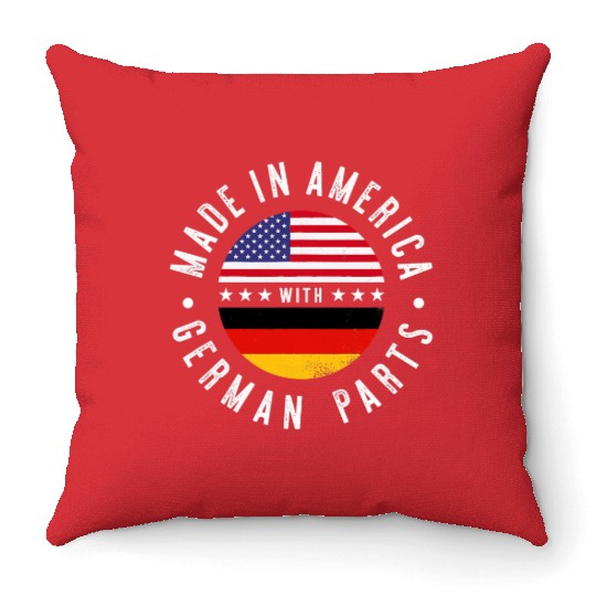 Made in America with German parts Germany pride T Throw Pillows