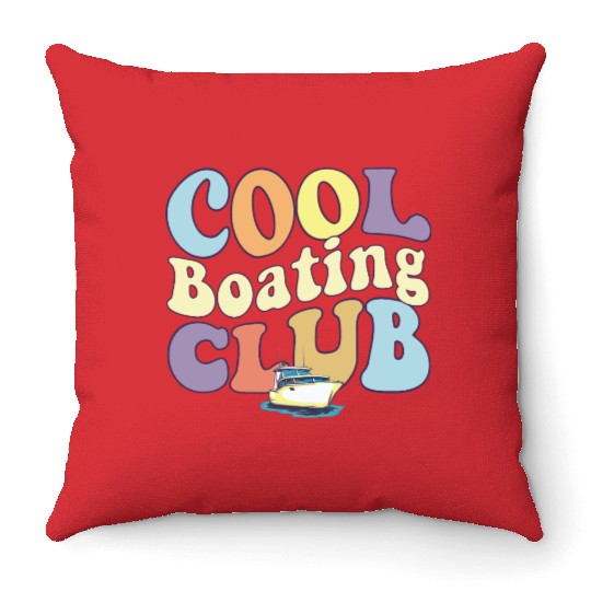 Cool Boating Club Motorboat Pontoon Captain Boat Throw Pillows