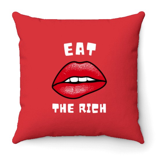 Eat The Rich Red Lips Socialist Throw Pillows