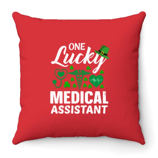 St Patrick'S Day Lucky Medical Assistant Throw Pillows