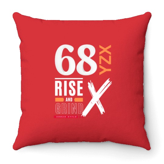 Rise and grind urban style Throw Pillows