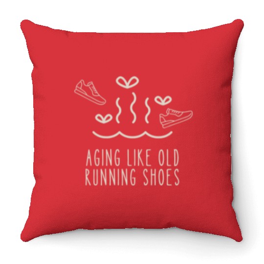 Birthday Gift For Her Aging Like Old Running Shoes Throw Pillows