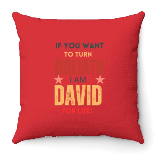 David For Life Faith Over Fear Stories Throw Pillows