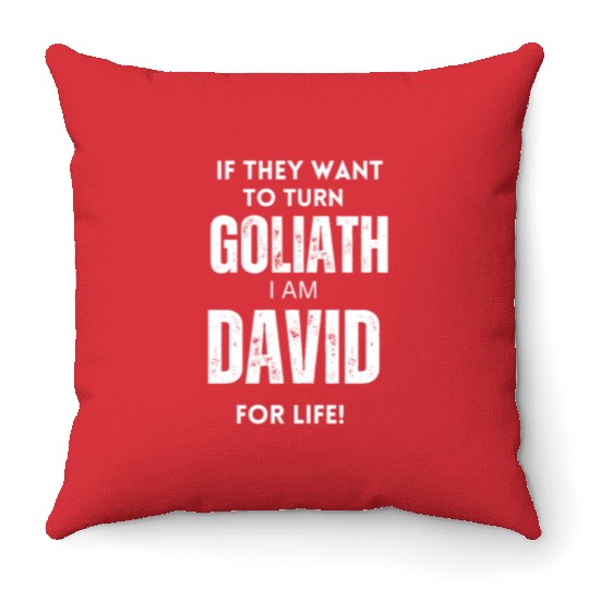 David For Life Faith Over Fear Stories Throw Pillows