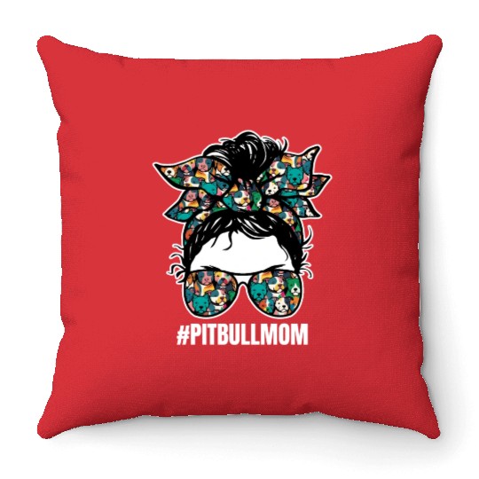 Pitbull Mom Funny Dog Pets Lover Design Throw Pillows