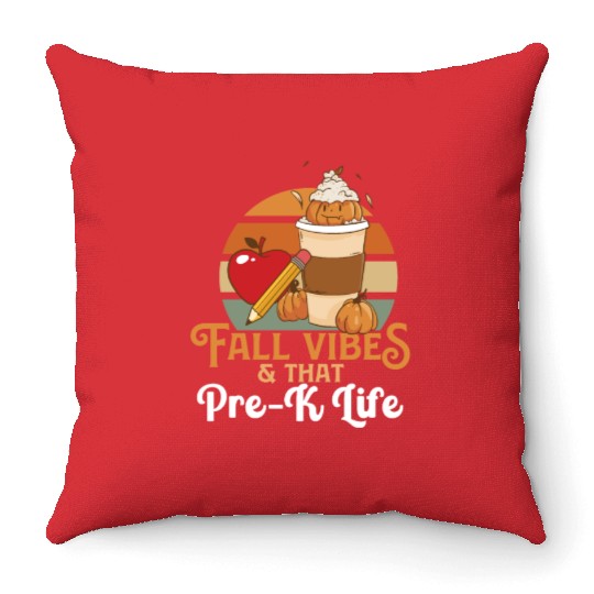 Fall Vibes That Pre-K Life Preschool Teacher Throw Pillows
