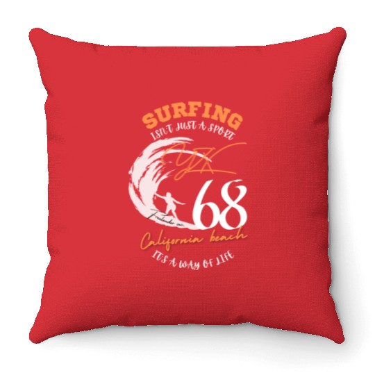 Surfing, it's a way of life Throw Pillows