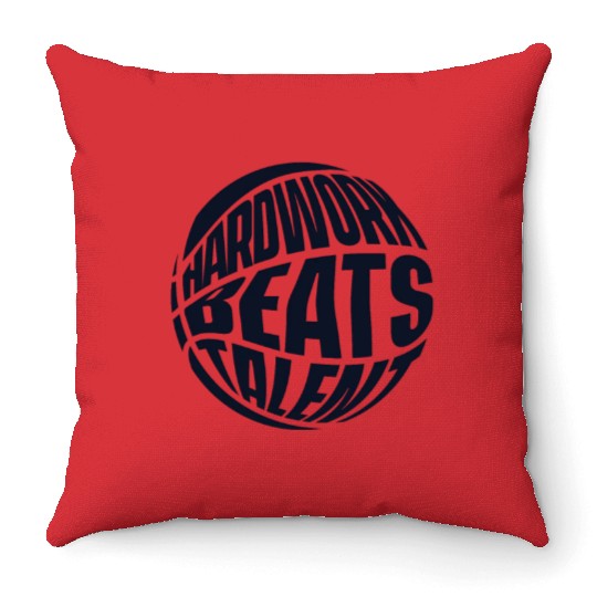 Hardwork Beats Talent Lover Pro Player Basketball Throw Pillows