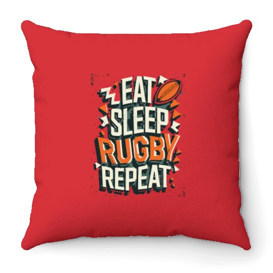 Eat Sleep Rugby Repeat Sport Typografie Throw Pillows