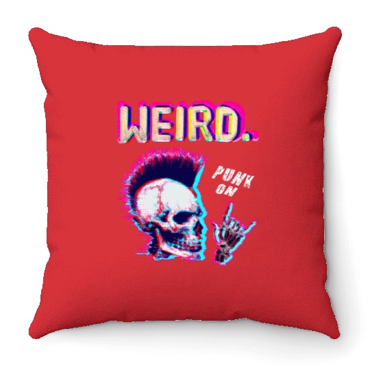 Weird - For Halloween Lovers Punk Rock Throw Pillows