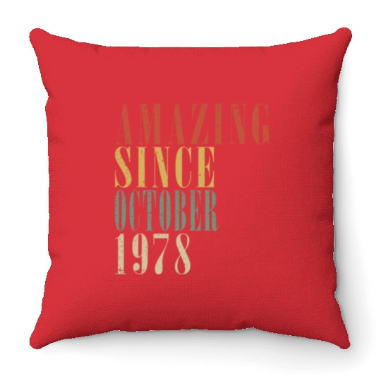 october 1978 Anniversary october 1978 october Throw Pillows