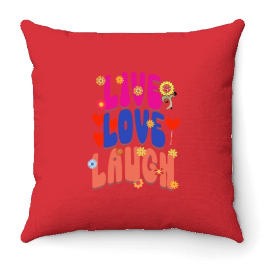 LIVE LOVE LAUGH Throw Pillows