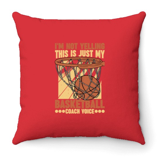 This Is Just My Basketball Coach Voice 1 Throw Pillows