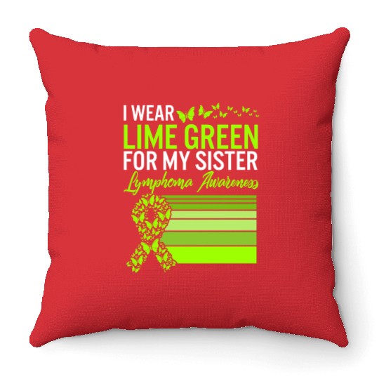 Lymphoma Warrior Throw Pillows, I Wear Lime Green For My