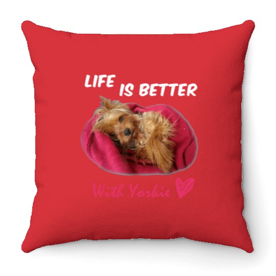Yorkie Lover Bestie In My Life Throw Pillows