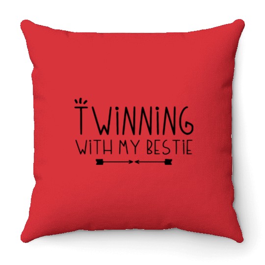 Twinning With My Bestie Spirit Week Twin Day Throw Pillows