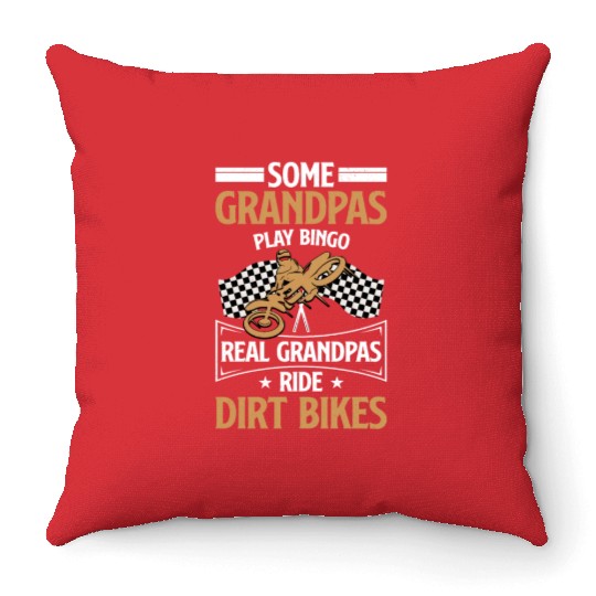Grandpas Play Bingo Real Grandpas Ride Dirt Bike Throw Pillows