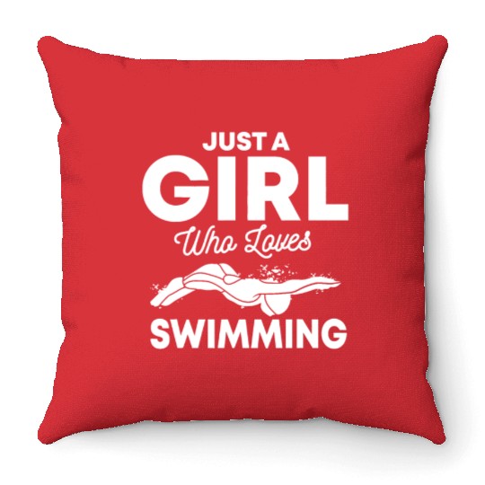 Just A Girl Who Loves Swimming Swim Swimmer Gift Throw Pillows