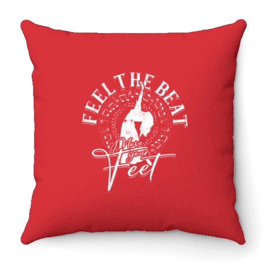 Feel the Beat, Move Your Feet - Belly Dancing Throw Pillows