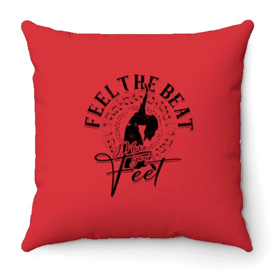 Feel the Beat, Move Your Feet - Belly Dancing Throw Pillows