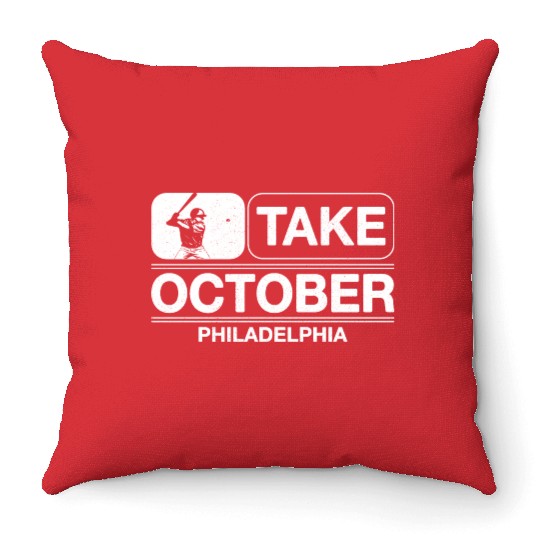 Take October Philly Philadelphia Throw Pillows