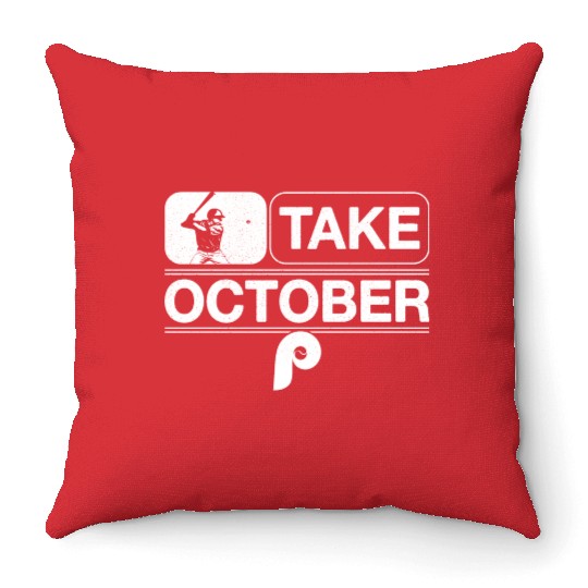 Philadelphia Take October Phillies Throw Pillows