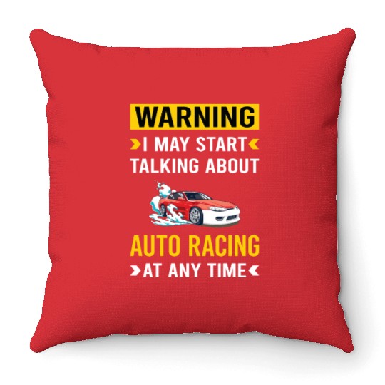 Warning Auto Racing Automotive Autosport Throw Pillows