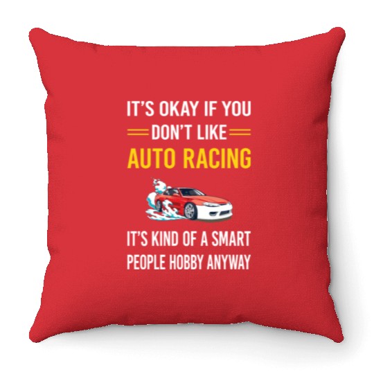 Smart People Auto Racing Automotive Autosport Throw Pillows
