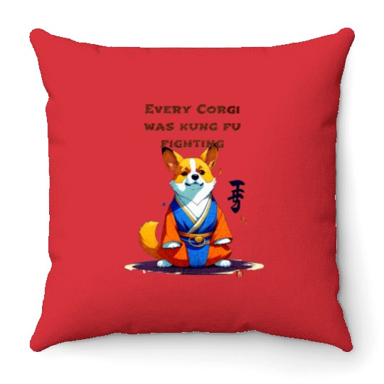 Every corgi was kung fu fighting Throw Pillows