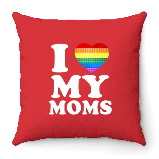 I Love My Moms Rainbow Heart Gay Pride Lgbt Flag Throw Pillows