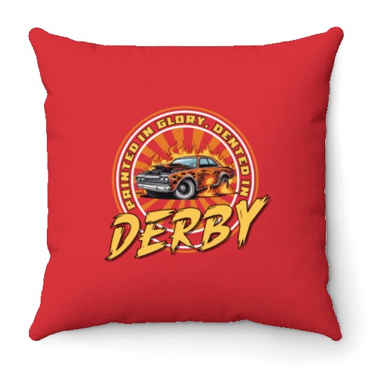 Demo Derby Demolition Derby Demolition Derby Lover Throw Pillows