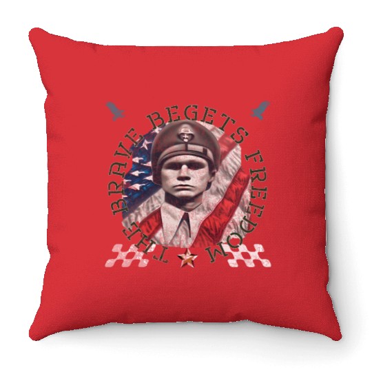 The Brave Begets Freedom 1 Throw Pillows