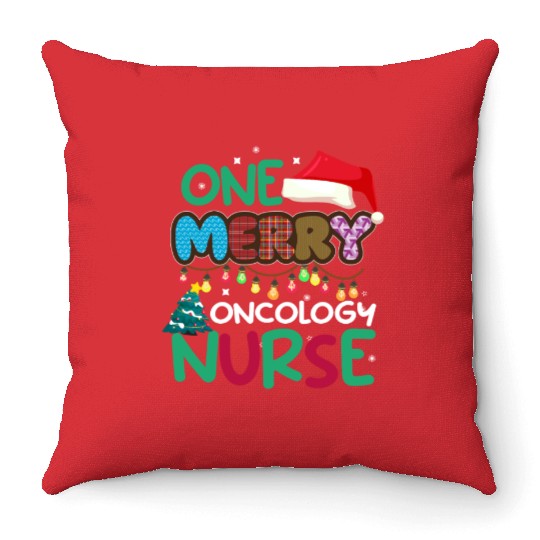 One merry Oncology Nurse Christmas Throw Pillows