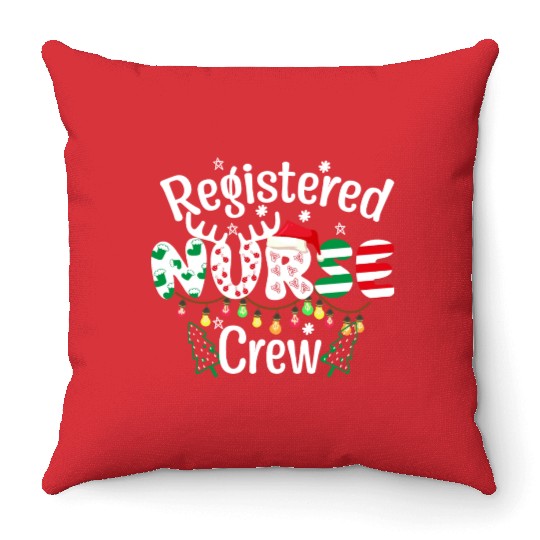 Registered Nurse Crew Christmas day funny Register Throw Pillows