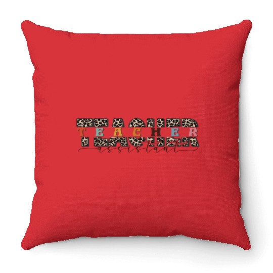 Teacher Assistant Throw Pillows