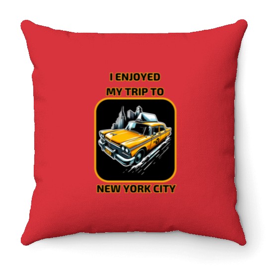 Taxi I Enjoyed My Trip To New York City Throw Pillows