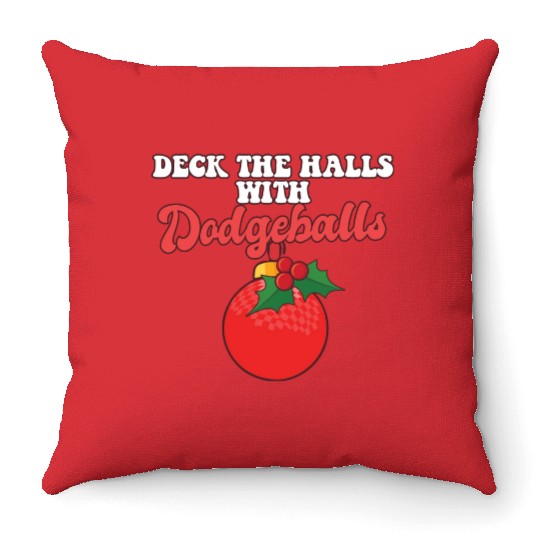 Dodgeball Player Coach Christmas Balls Deck The Throw Pillows