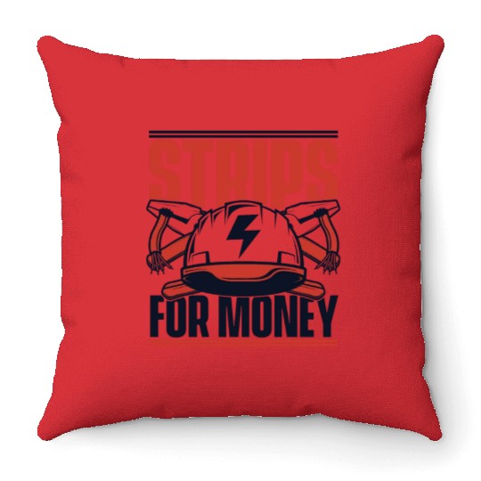 Strips For Money Wiremen Powerline Technician Throw Pillows