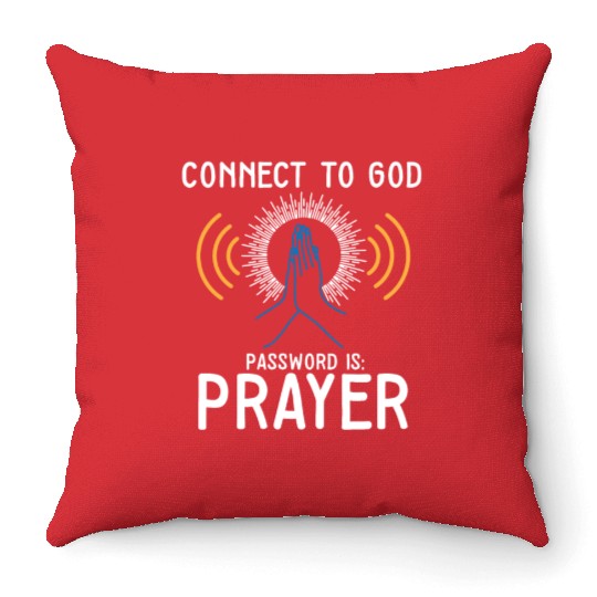 Connect to God I Love Jesus Believer Worship Throw Pillows