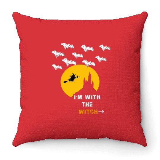 i'm with the Witch Throw Pillows