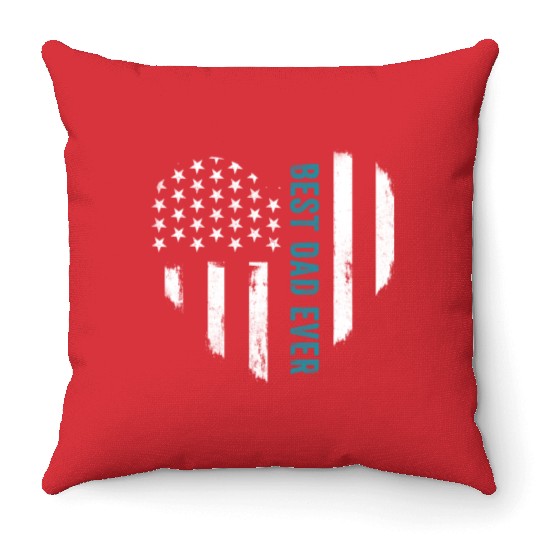 Father s Day Best Dad Ever With Us American Flag Throw Pillows