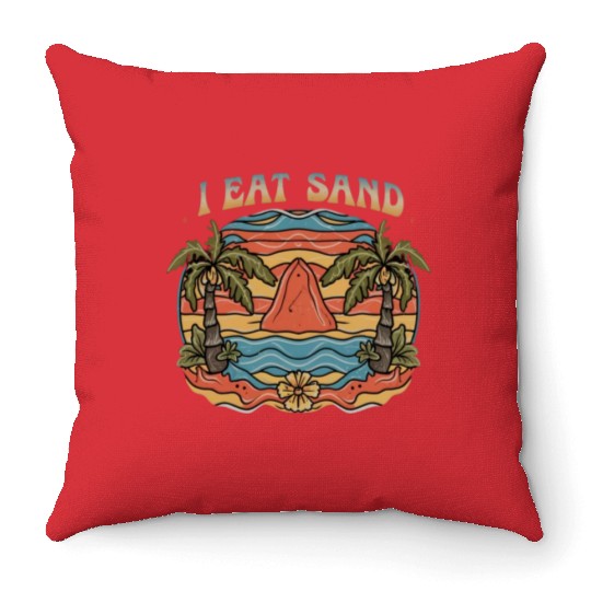 Groovy Psychedelic I Eat Sand and Desert Island Throw Pillows