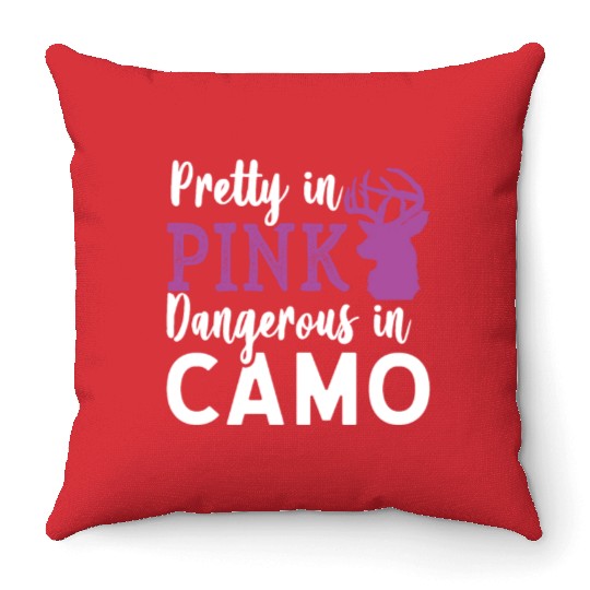 Pretty in Pink Dangerous in Camo Hunter Girl Throw Pillows