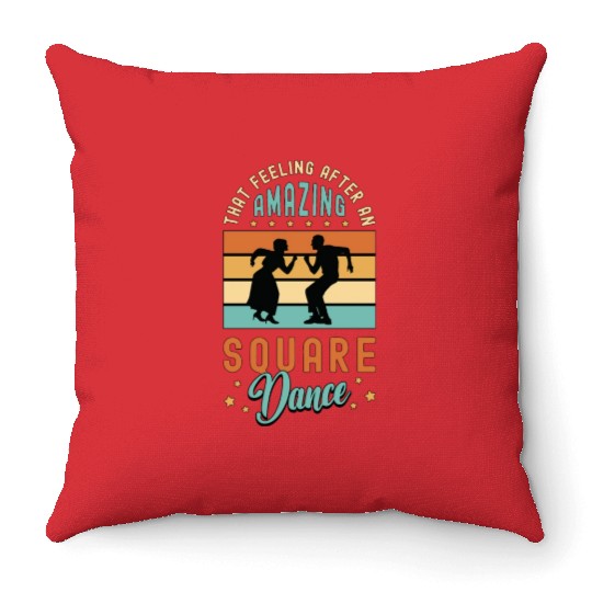 Square Dancing That Feeling After Western Dancing Throw Pillows