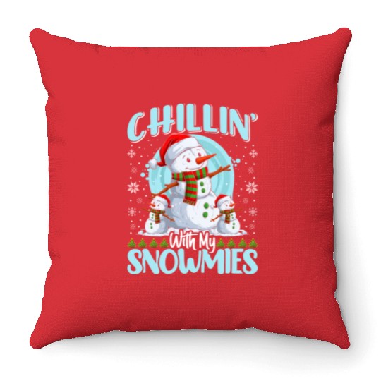 Snowman Chillin' with my Snowmies Snow Lover Throw Pillows