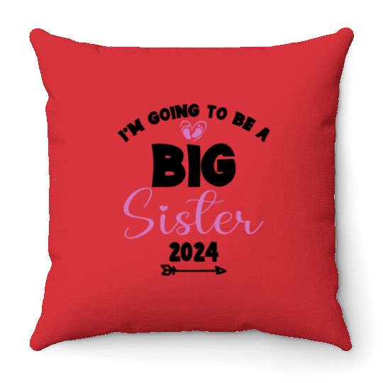 i'm going to be a bog sister 2024 Throw Pillows