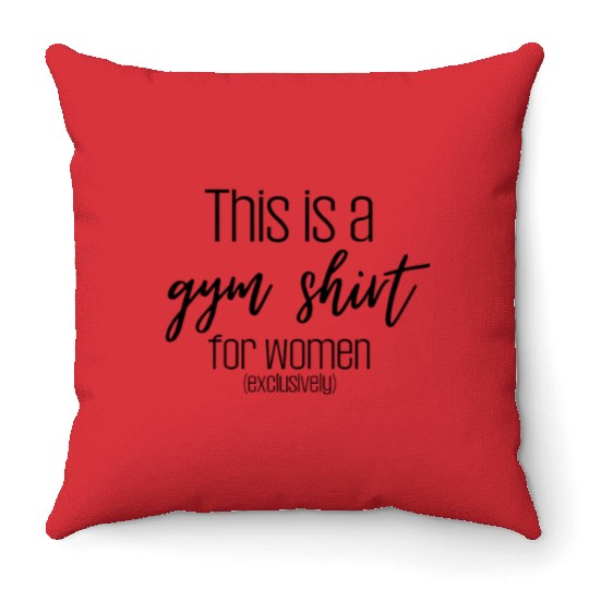 This Is A Gym Throw Pillows For Women Exclusively Fitness